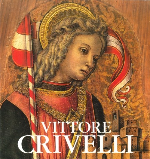 vittore_crivelli_ i significati nascosti